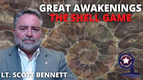 The Shell Game | Great Awakening Ep. 3