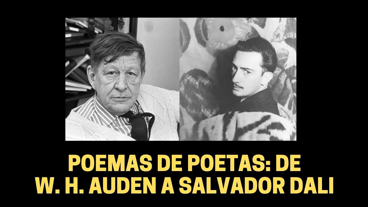 POEMAS DE POETAS: DE W. H. AUDEN A SALVADOR DALI