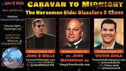 The Horsemen Ride: Disasters & Chaos - John B Wells LIVE