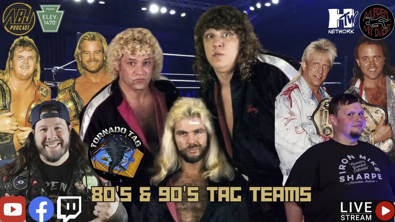 Tornado Tag - 80's & 90's Tag Teams