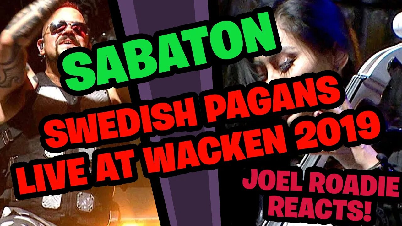 Sabaton - Swedish Pagans - Live at Wacken Open Air 2019 - Roadie Reacts