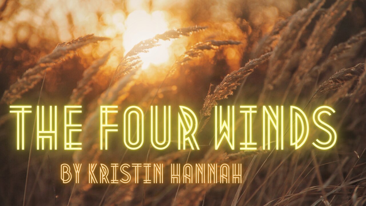 THE FOUR WINDS by Kristin Hannah