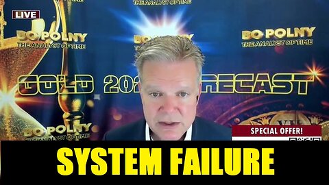 Bo Polny: SYSTEM FAILURE 2024?!