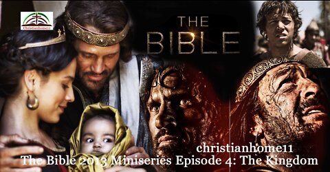 ✝️The Bible Movie Episode 4 - The Kingdom