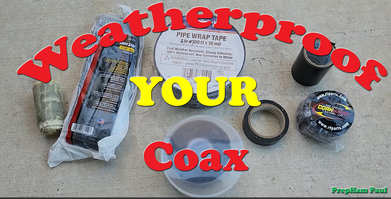 WEATHERPROOF your COAX!