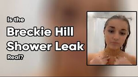 Breckie Hill Shower Leak Video Trending On Twitter