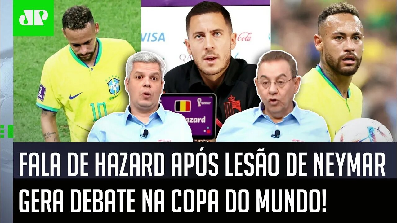"ELE FALOU BOBAGEM!" Hazard POLEMIZA após LESÃO de Neymar e gera DEBATE na Copa do Mundo!