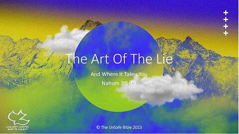 Nahum 3 The Art Of The Lie
