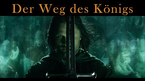 Der Herr Der Ringe: Die Rückkehr des Königs - Der Weg des Königs 🤴