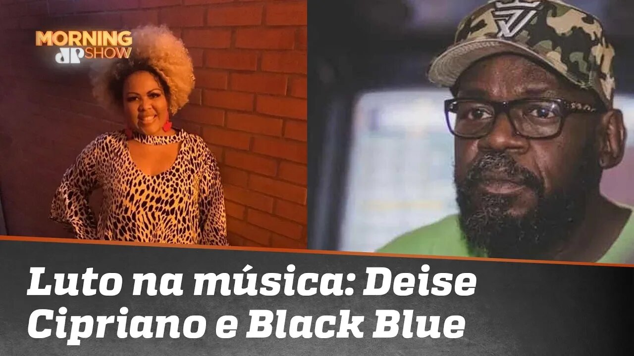 Luto no mundo da música: Deise Cipriano e Black Blue