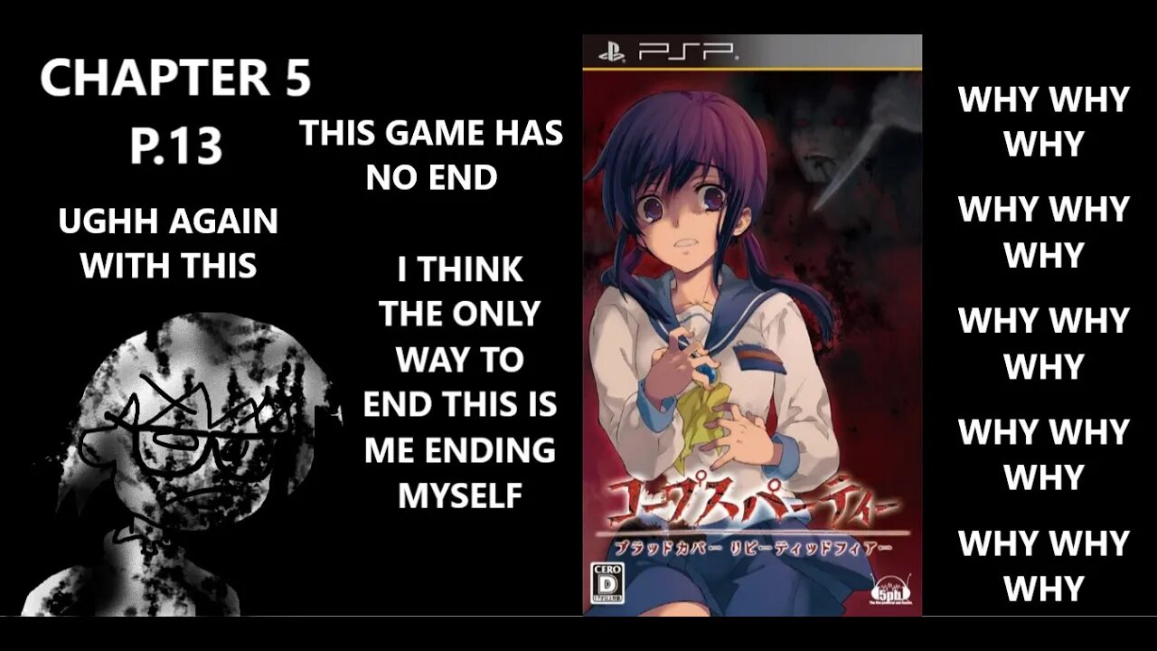 Corpse Party PSP - RE-READING THE SAME THING IS MORE PAINFUL THAN EVER NO SENSE AT ALL P.13