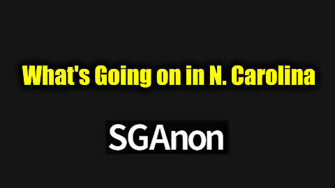 SG Anon Warning - What's Going on in N. Carolina