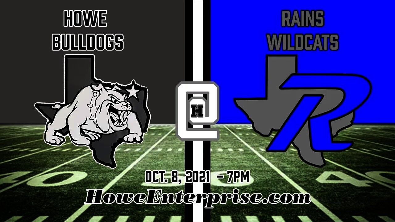 Howe Bulldogs at Rains Wildcats, 10/8/2021