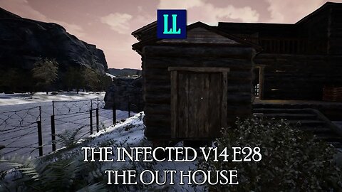 The Infected V14 E28 The Out House