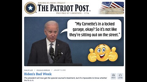 The Patriot Post Audio Edition Podcast for 1/13/23