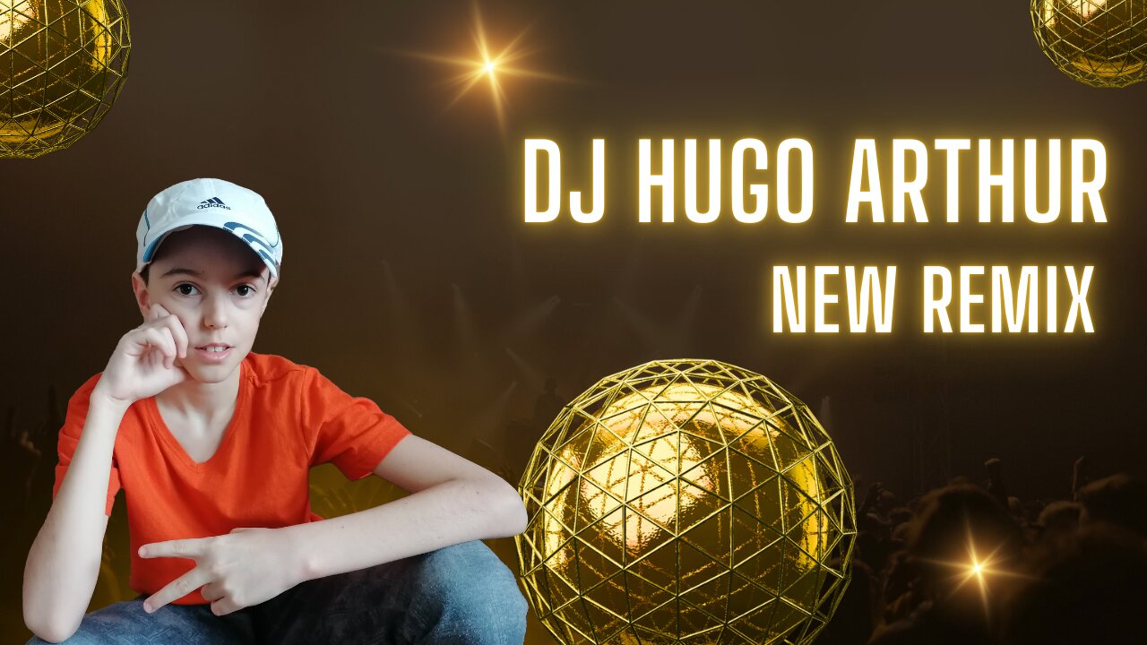 💥DJ HUGO ARTHUR Electronic Short Remix💥