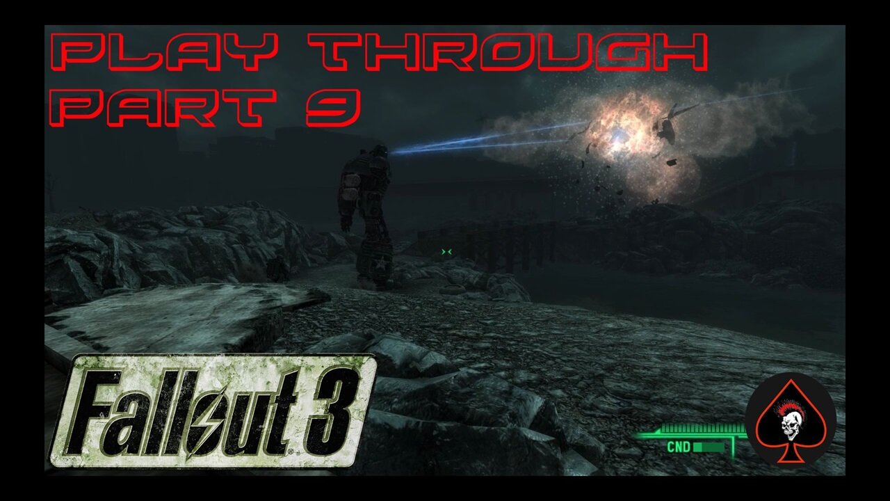 Fallout 3 Play Through - Part 9