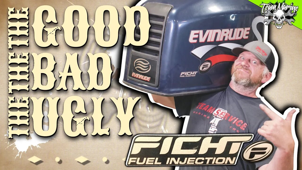 THE GOOD, THE BAD & THE UGLY! EVINRUDE FICHT (2022)