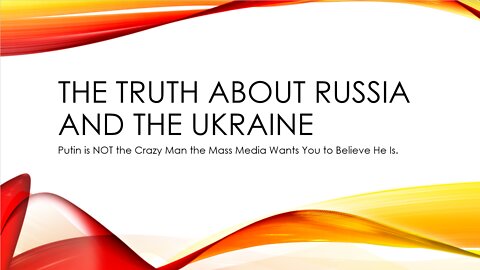 Far Left Media and Some Right-Wing Podcasters are Wrong about Putin and Ukraine