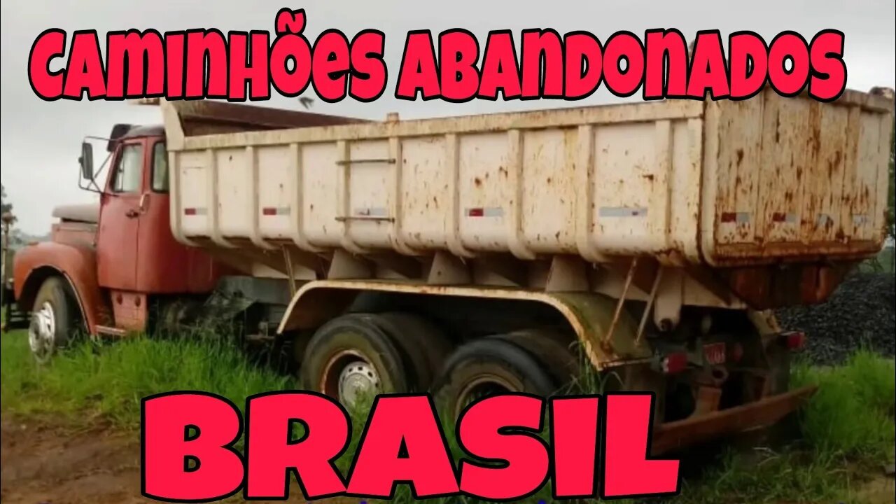 Caminhões Abandonados Parte 83