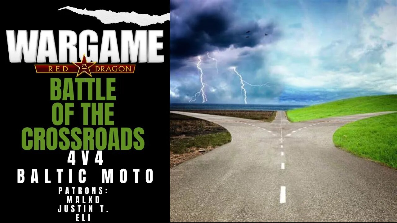 Battle Of The Crossroads | Wargame Red Dragon Multiplayer