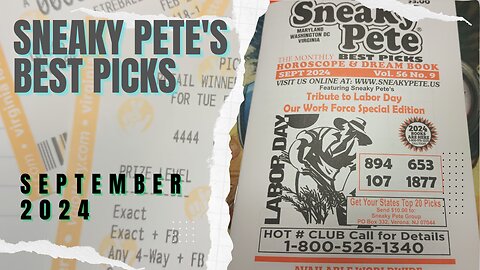 Sneaky Pete's Best Picks Guide 2024 August Lottery Predictions