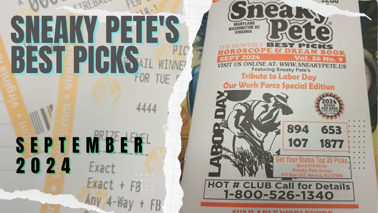 Sneaky Pete's Best Picks Guide 2024 August Lottery Predictions