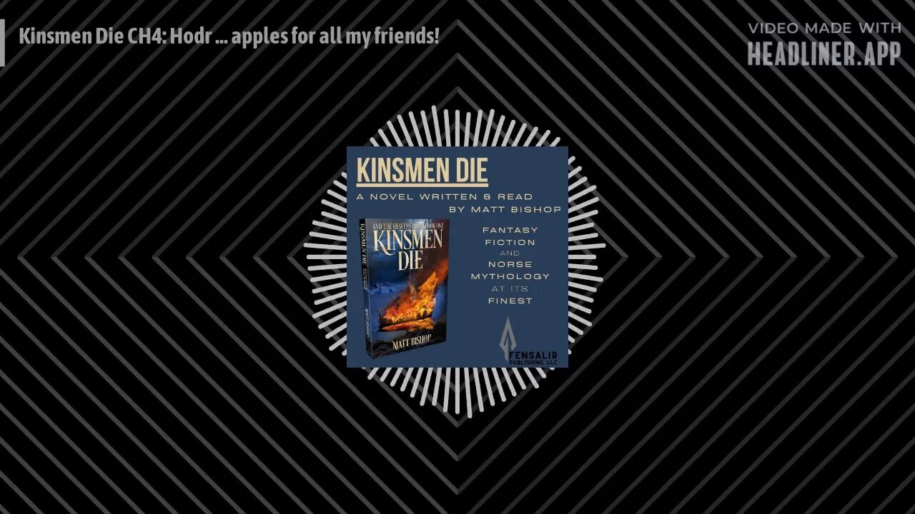 The Kinsmen Die Podcast - Kinsmen Die CH4: Hodr ... apples for all my friends!