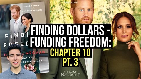 Funding Freedom : Finding Dollars : Chapter 10 Part 3 (Meghan Markle)