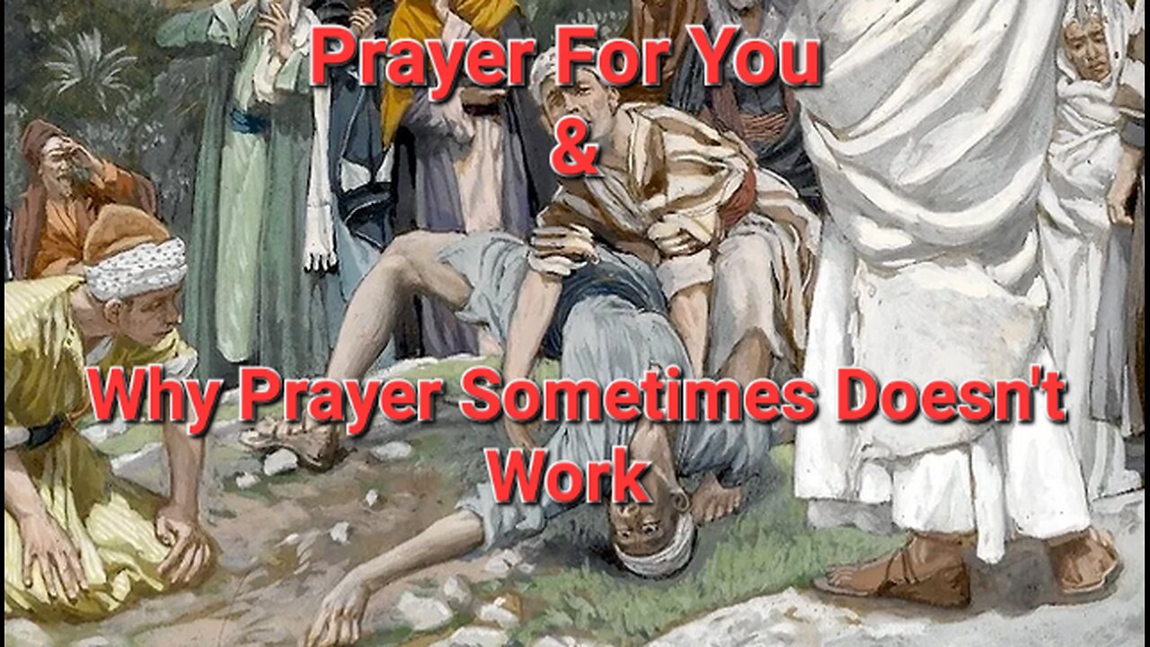 Prayer for you and why it sometimes doesn't work