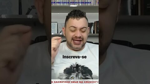 O Amor ou a inveja.