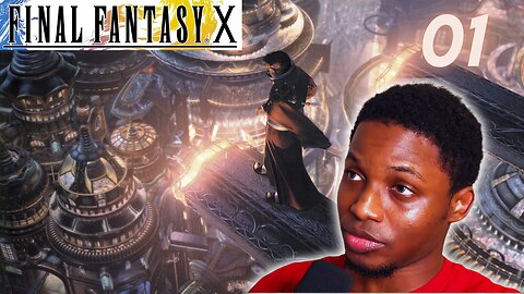 He Can't Catch A Break... | Final Fantasy X | Part 1