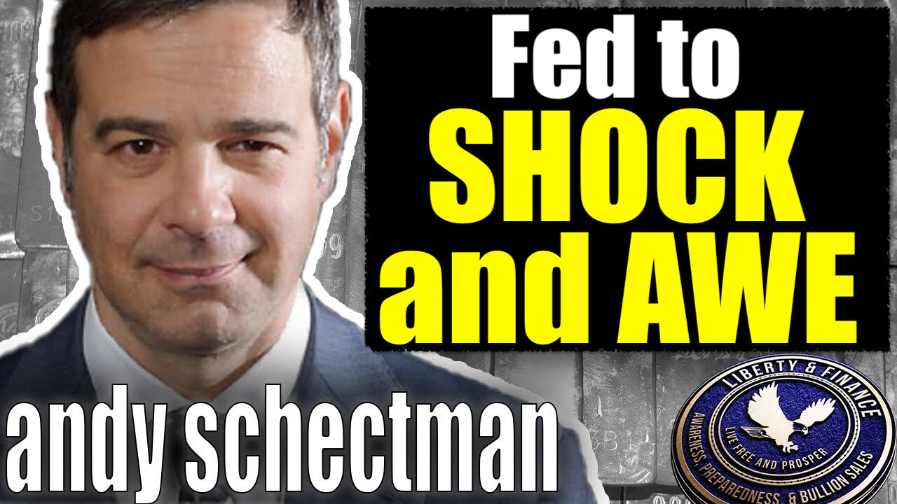 Fed to SHOCK and AWE | Andy Schectman