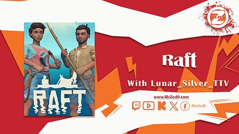 Raft With Lunar_Silver_TTV [11-3-2022]