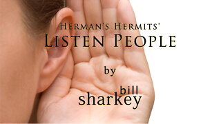 Listen People - Herman's Hermits (cover-live by Bill Sharkey)