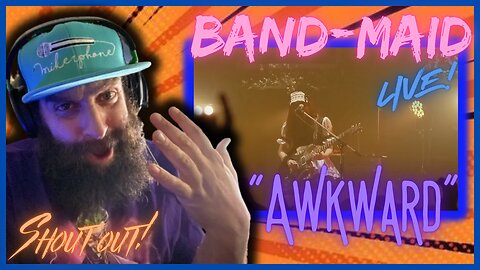 Keep them comin! "Awkward" LIVE Band-Maid REACTION! Shout Out!