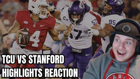 TCU vs. Stanford Game Highlights REACTION