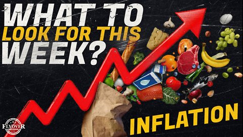 Economy | Inflationary Pressures and What This Week's Reports Will Mean to the S&P 500 | Economic Update