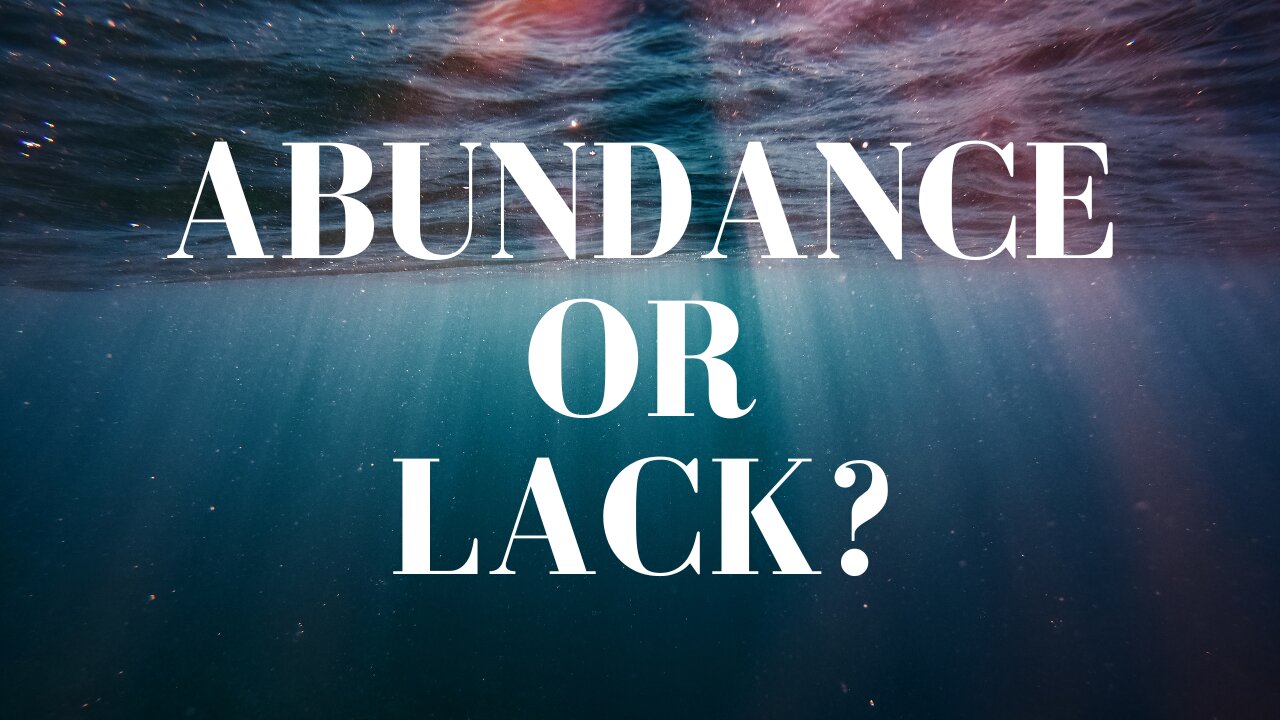 Abundance or lack - what do you choose? / from dr. Joe Dispenza