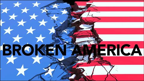 Broken America: A House Divided Against Itself