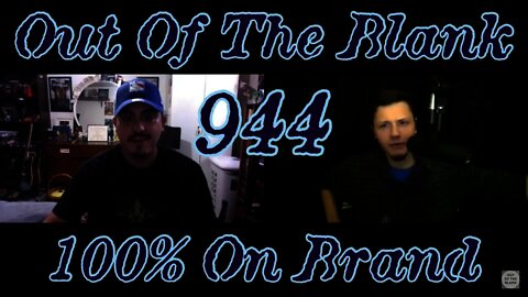 Out Of The Blank #944 - 100% On Brand (Joe Figueroa)