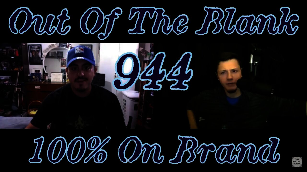 Out Of The Blank #944 - 100% On Brand (Joe Figueroa)