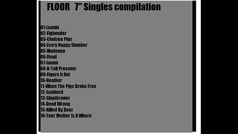 FLOOR 7" Single Compilation