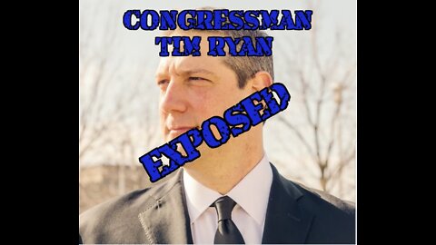 TIM RYAN for Senate: He is NOT a Moderate Dem
