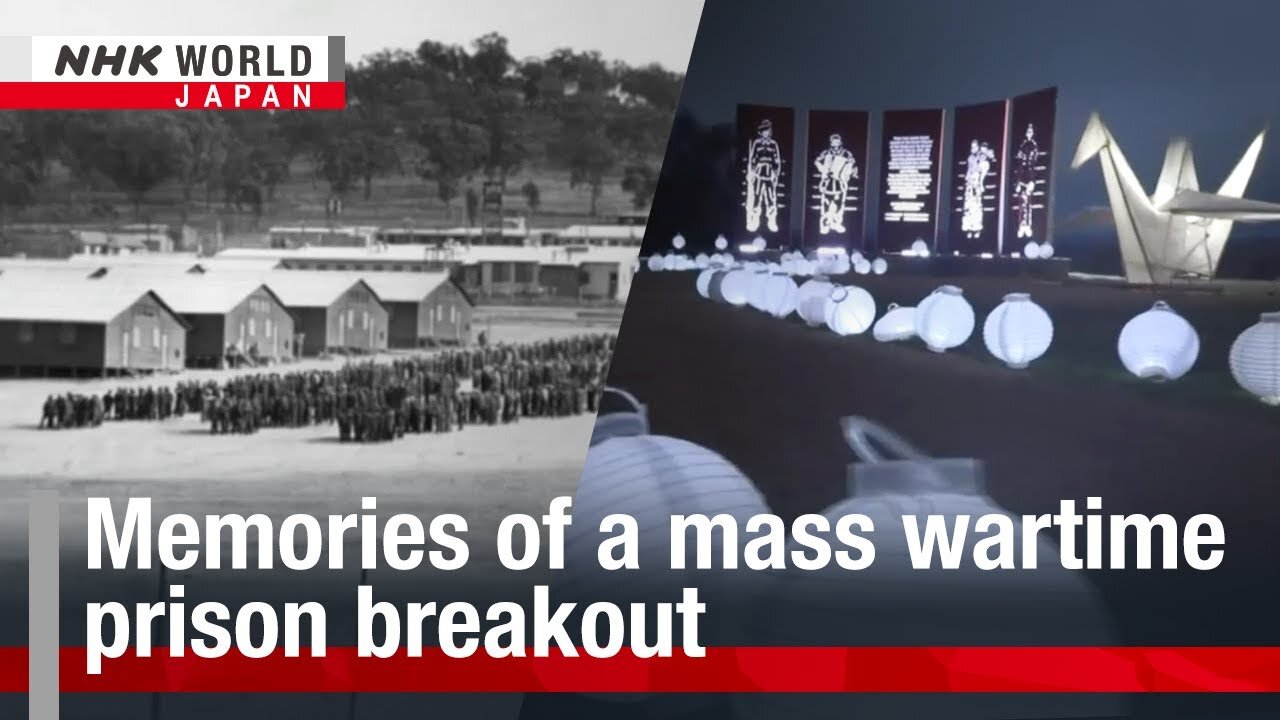 Memories of a mass wartime prison breakoutーNHK WORLD-JAPAN NEWS