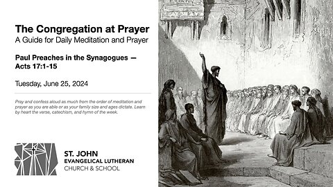 Paul Preaches in the Synagogues —Acts 17:1-15