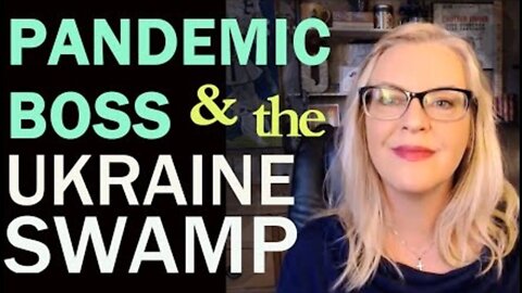 AIDS, SOROS, CORONA AND THE UKRAINE SWAMP
