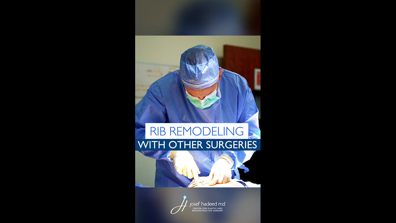 Combining Rib Remodeling with Other Procedures