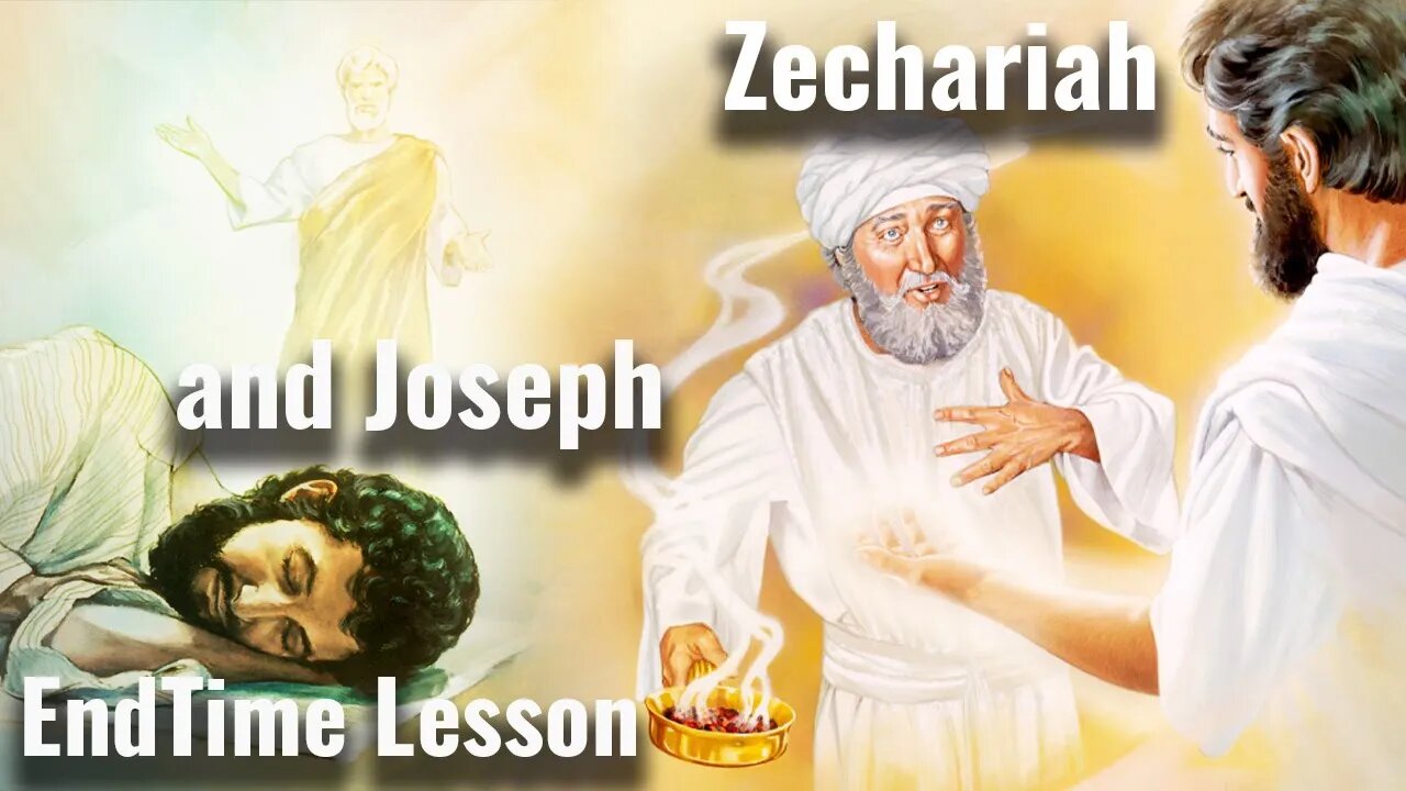 Zechariah and Joseph - End Time Lessons from the Nativity Story