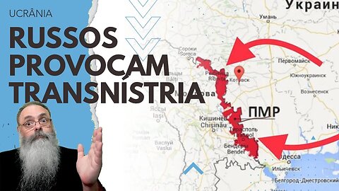 RUSSOS acusam UCRANIANOS de PLANEJAREM INVADIR TRANSNÍSTRIA para JUSTIFICAR invasão da MOLDOVA